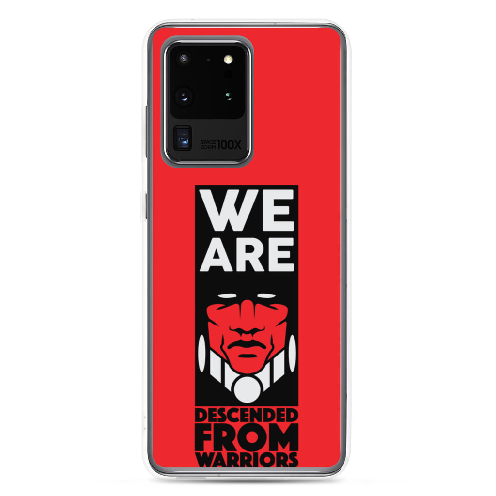 We Are Descended From Warriors Samsung Case