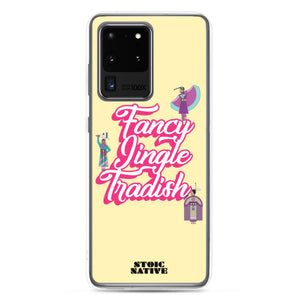 Fancy Jingle Tradish Samsung Case