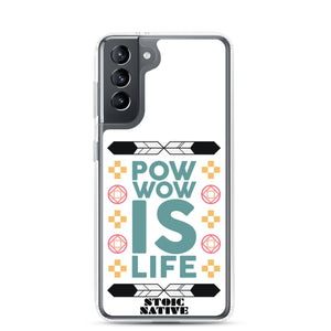 Pow Wow Is Life Samsung Case