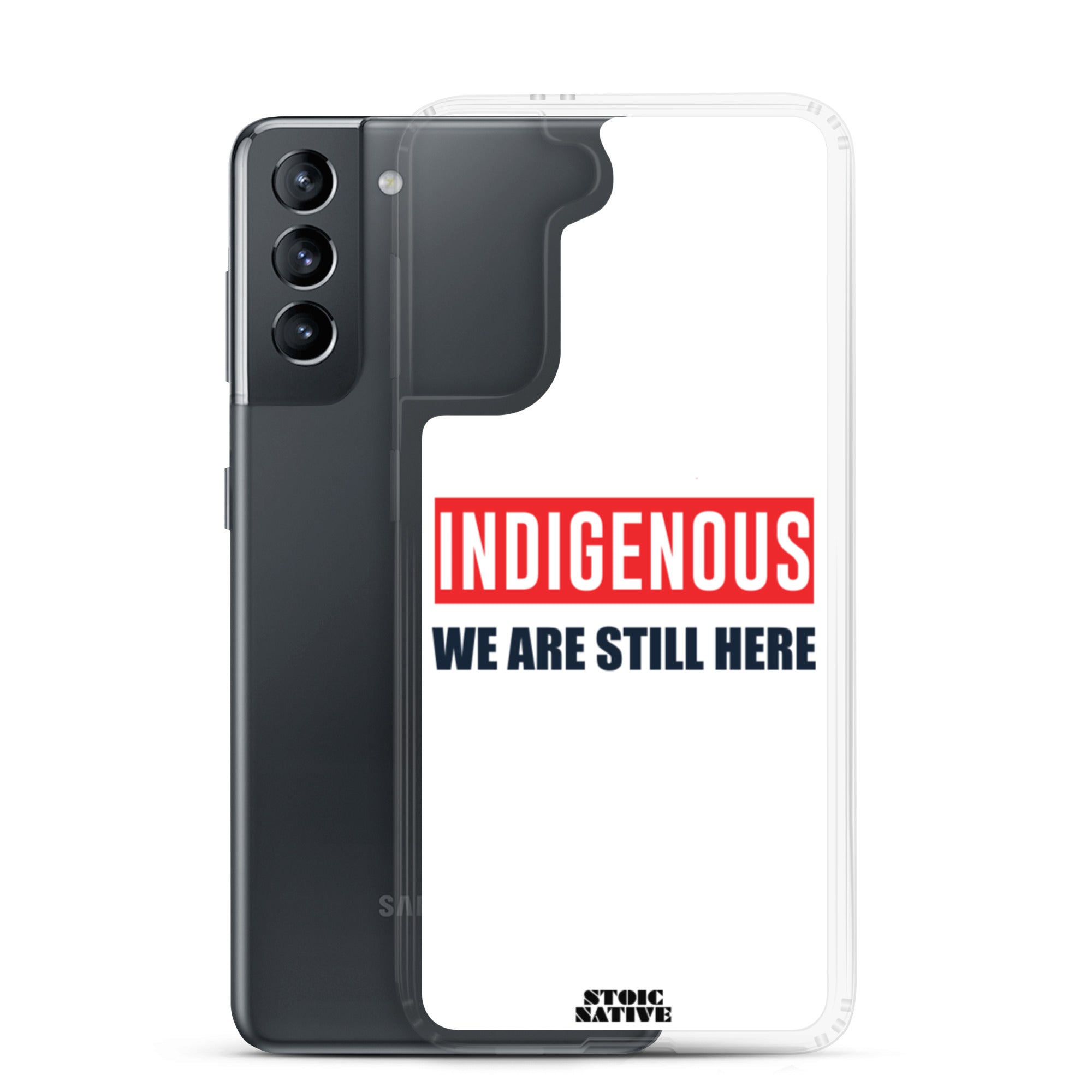 Indigenous We Are Still Here Samsung Case