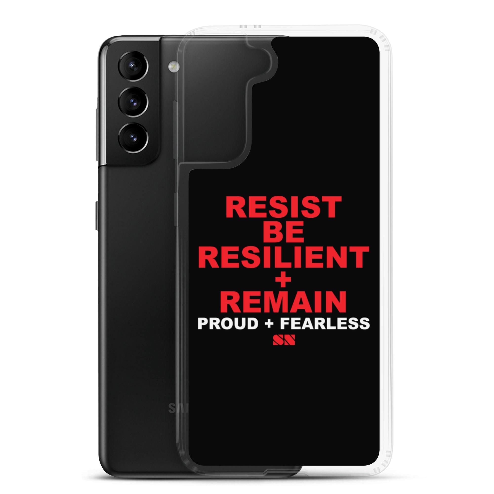 Resist Be Resilient + Remain Samsung Case