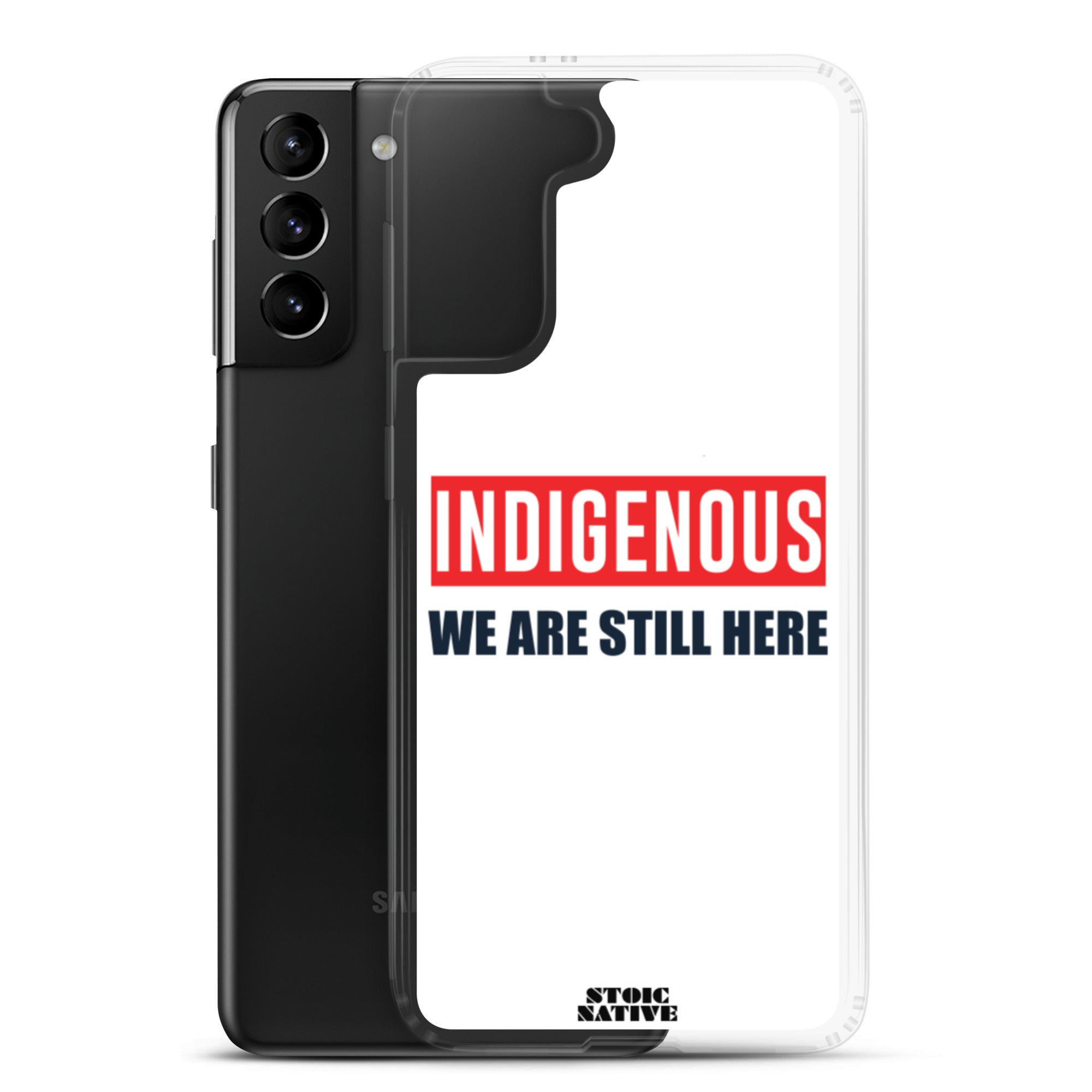 Indigenous We Are Still Here Samsung Case