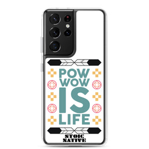 Pow Wow Is Life Samsung Case