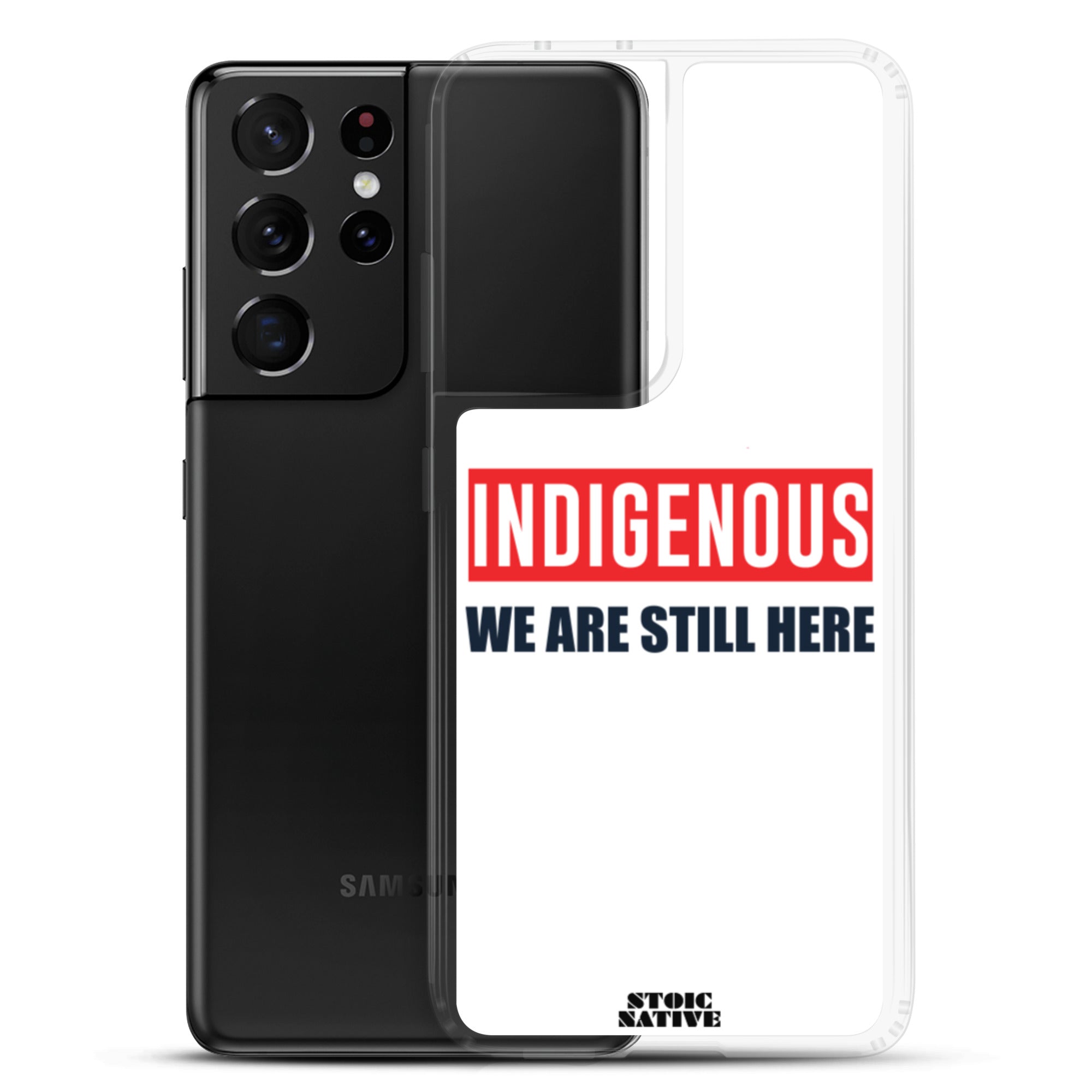 Indigenous We Are Still Here Samsung Case