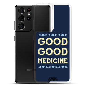 Good Good Medicine Samsung Case