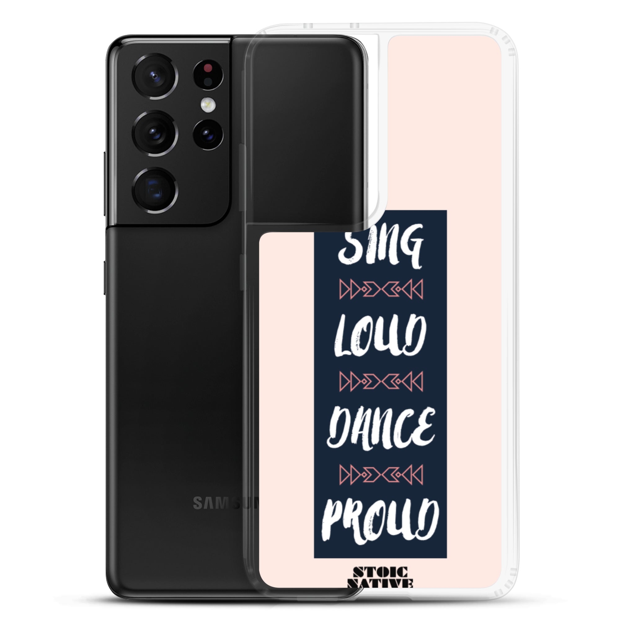 Sing Loud Dance Proud Samsung Case