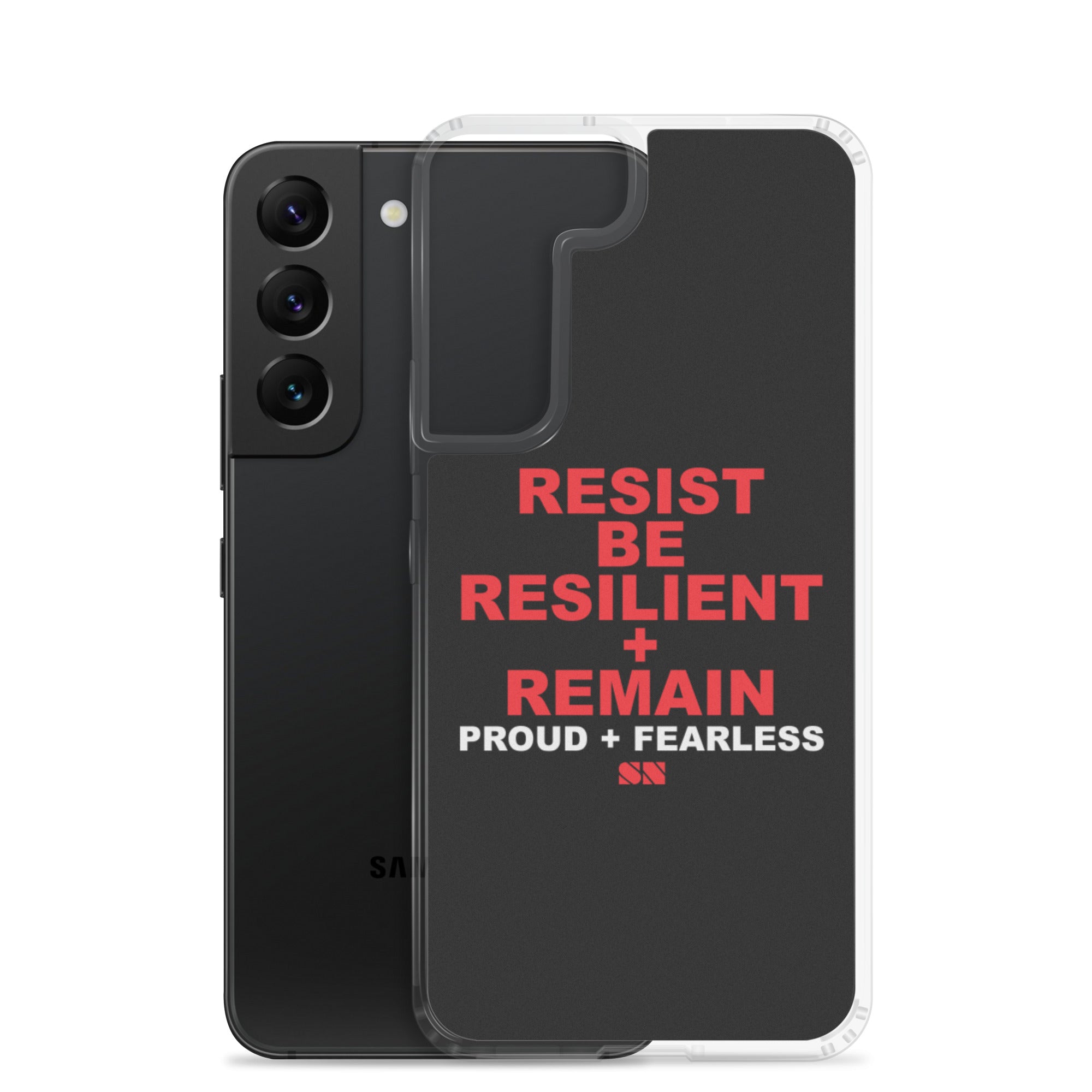 Resist Be Resilient + Remain Samsung Case