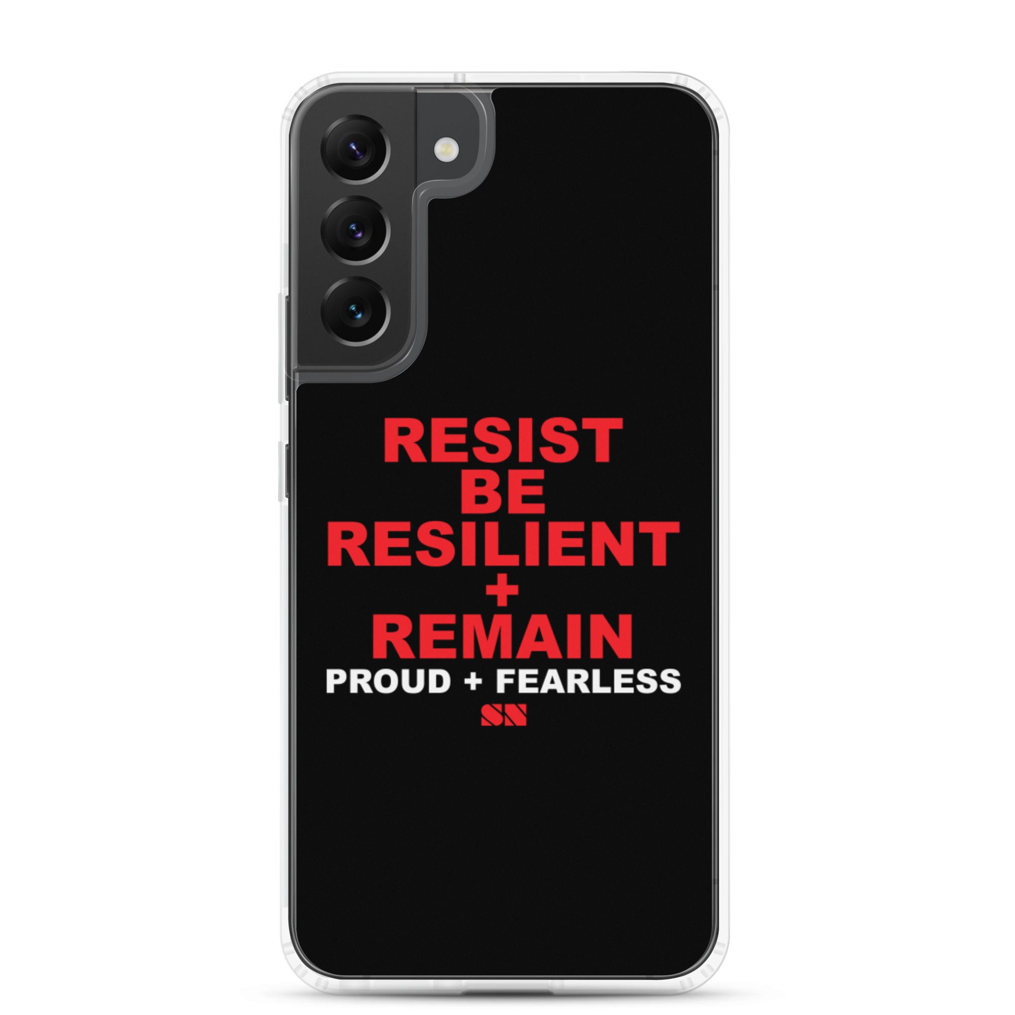 Resist Be Resilient + Remain Samsung Case