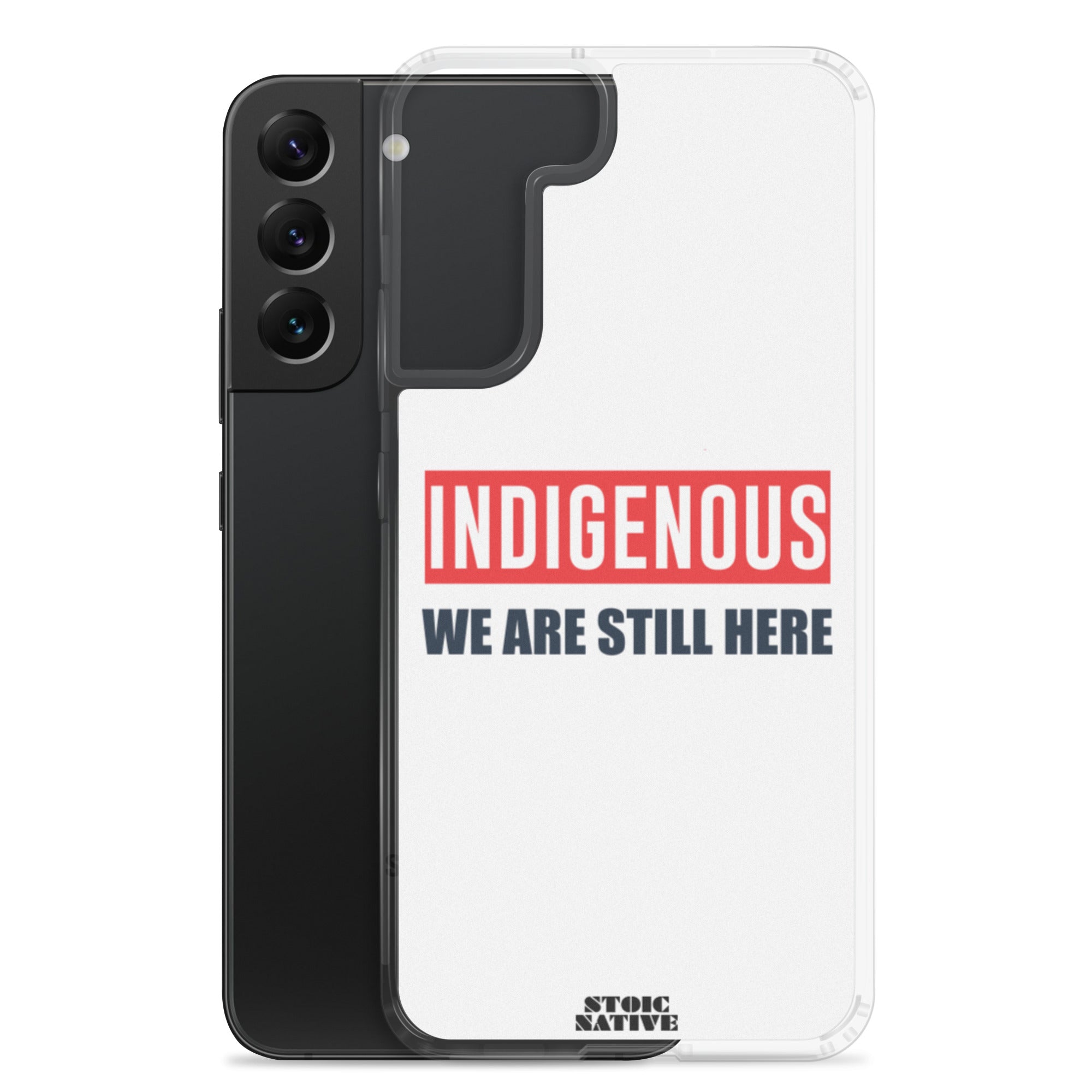 Indigenous We Are Still Here Samsung Case