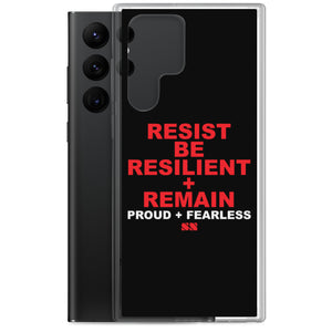 Resist Be Resilient + Remain Samsung Case