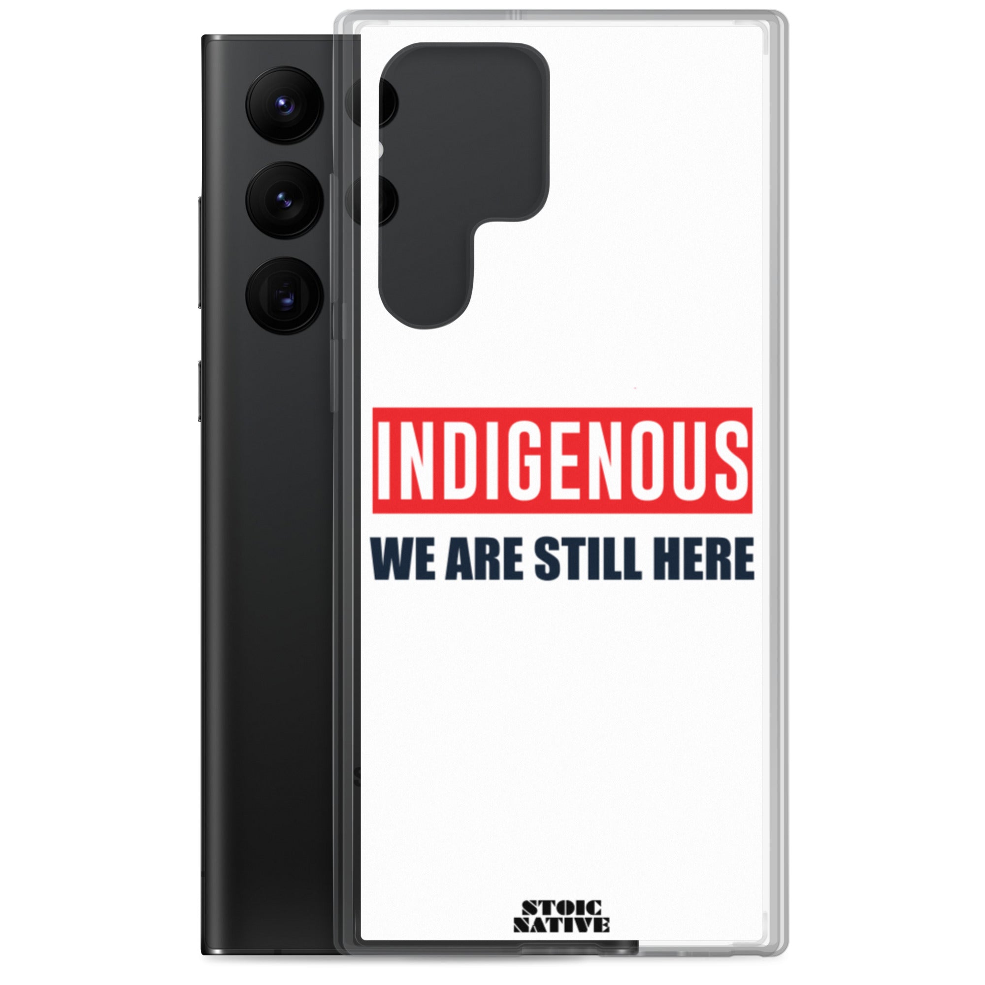 Indigenous We Are Still Here Samsung Case