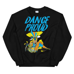 Dance Proud Fancy Dancer Unisex Sweatshirt