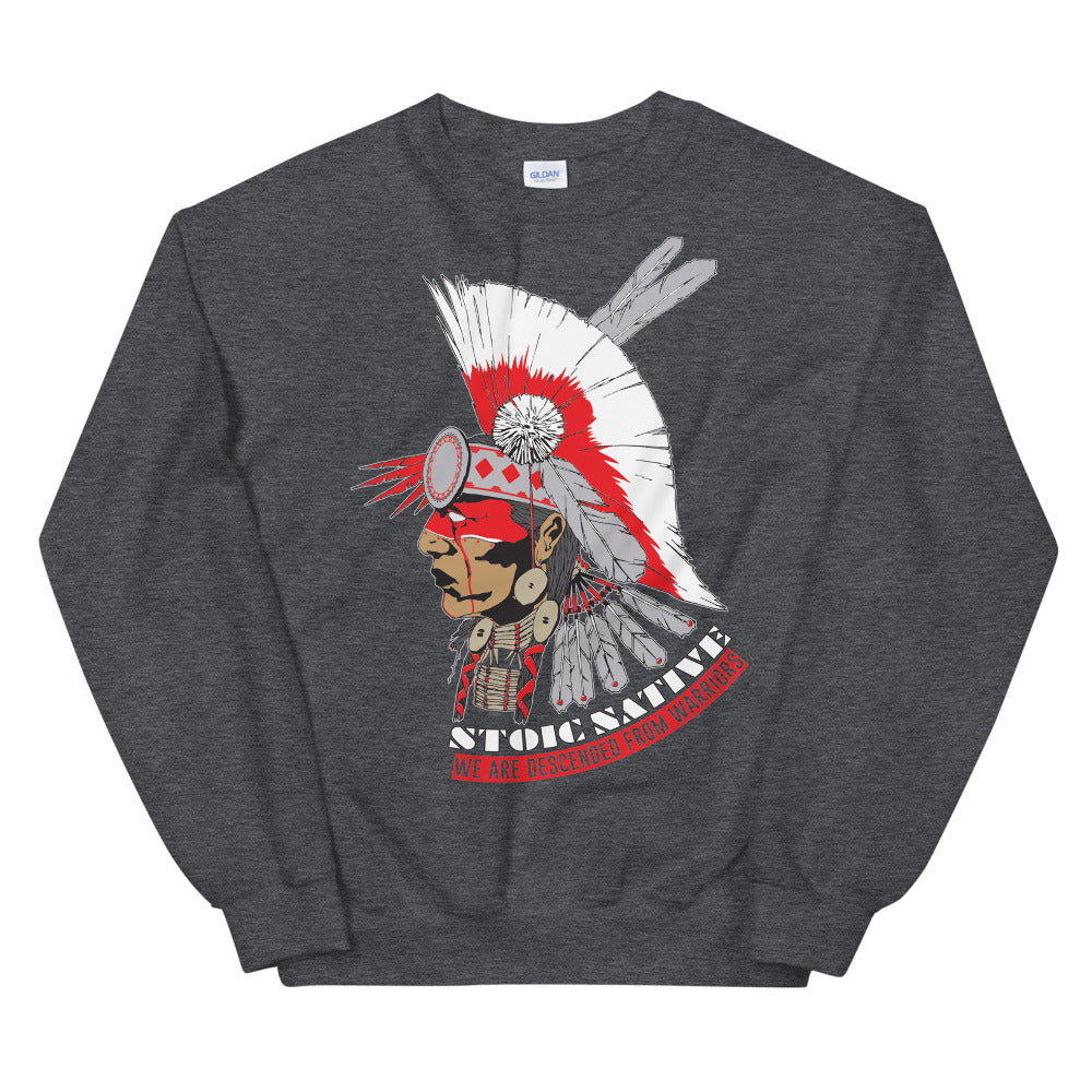 We Are Descended From Warriors Unisex Sweatshirt
