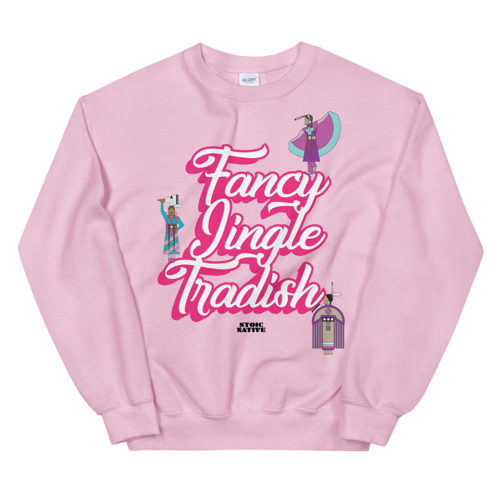 Fancy Jingle Tradish Unisex Sweatshirt