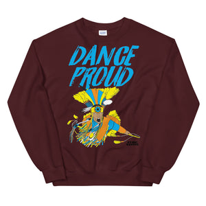 Dance Proud Fancy Dancer Unisex Sweatshirt