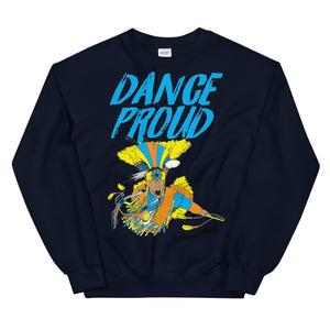 Dance Proud Fancy Dancer Unisex Sweatshirt
