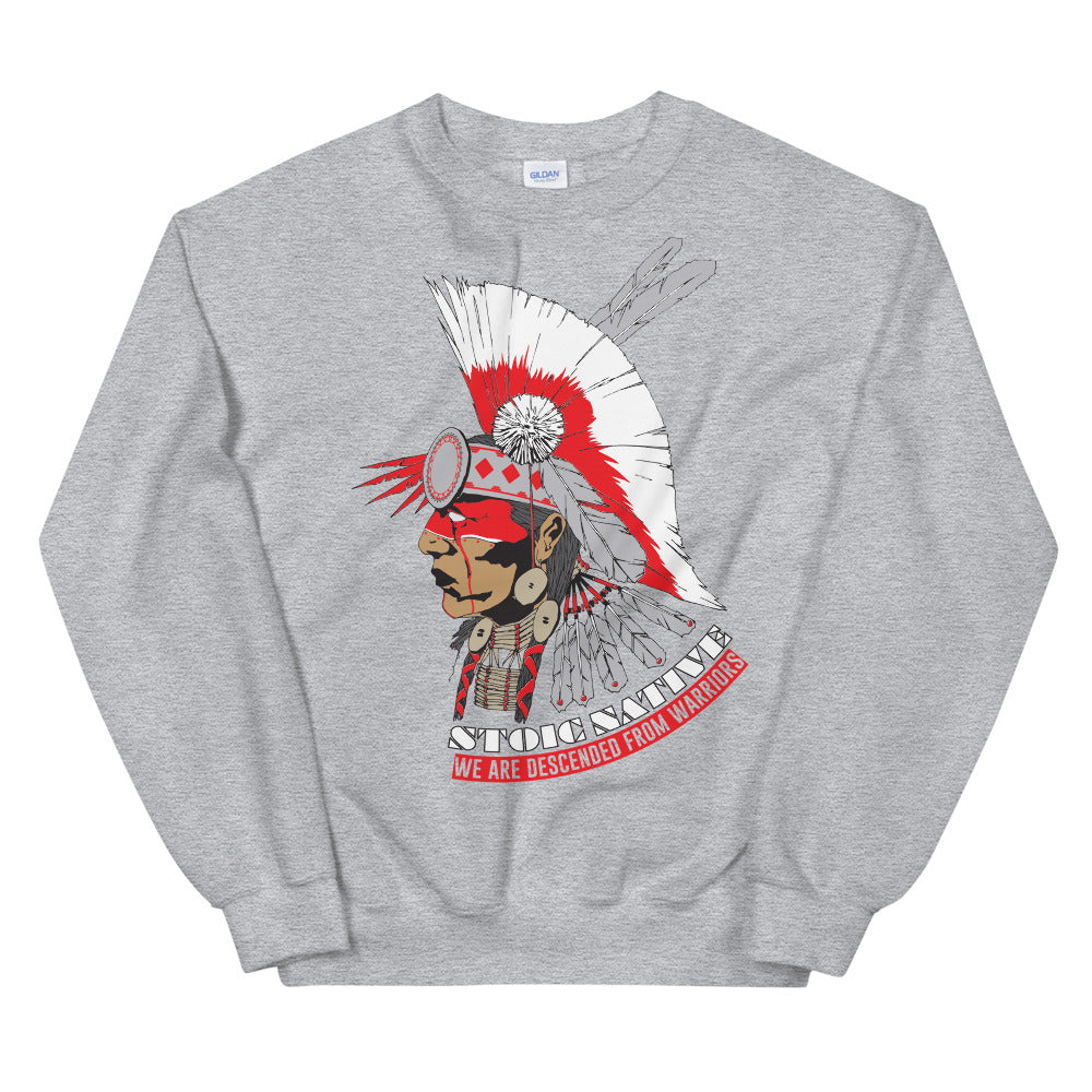 We Are Descended From Warriors Unisex Sweatshirt