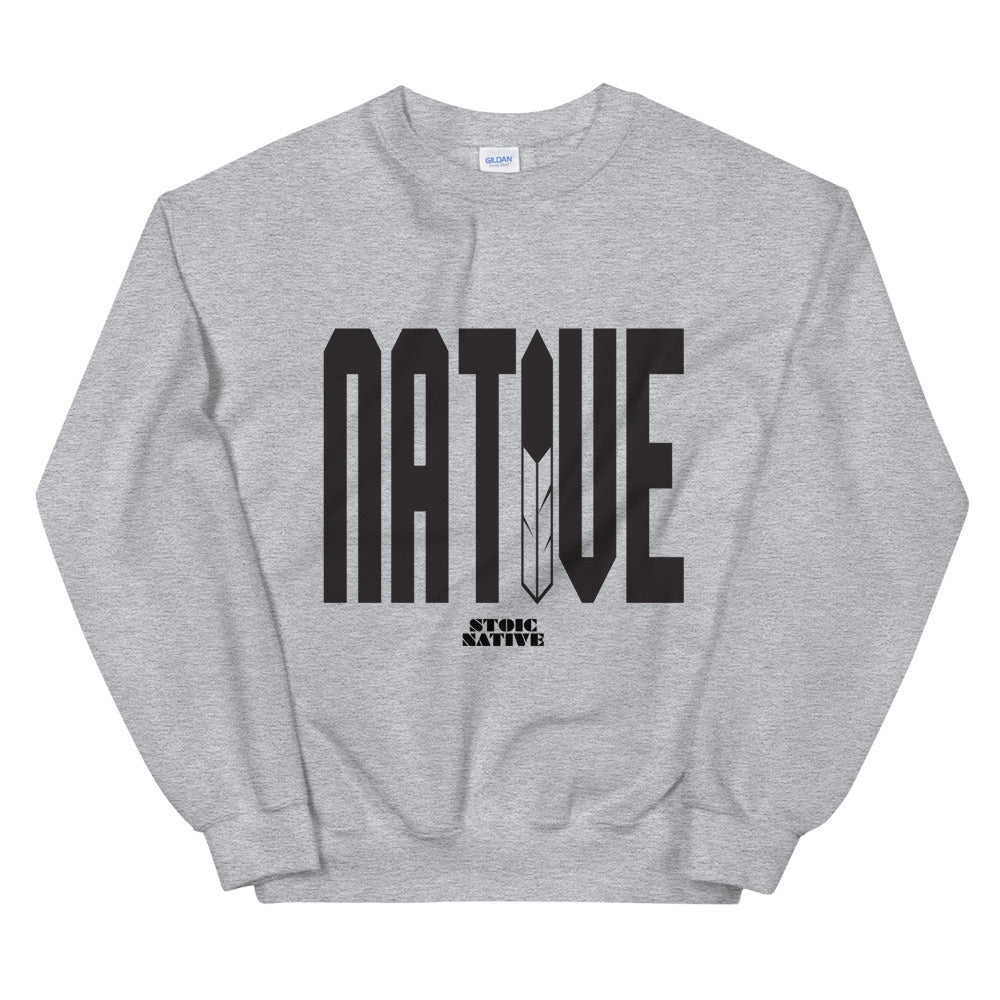Native Unisex Sweatshirt