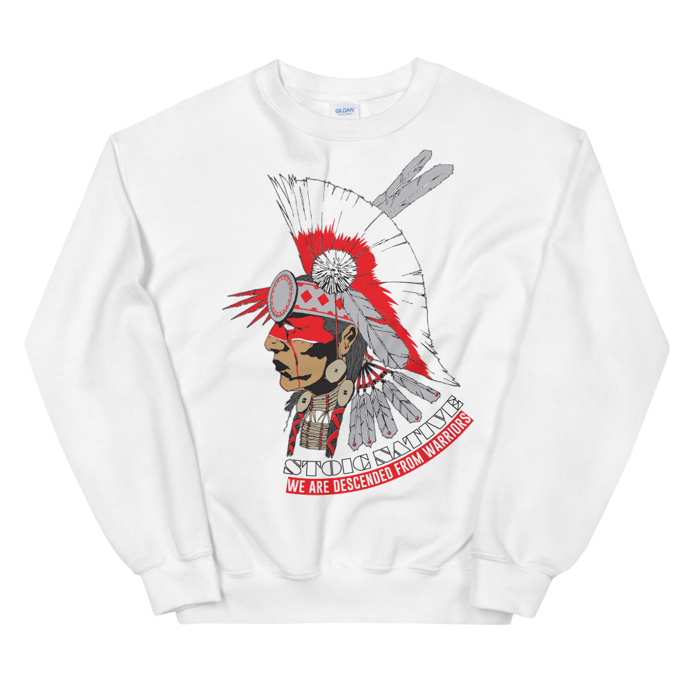 We Are Descended From Warriors Unisex Sweatshirt