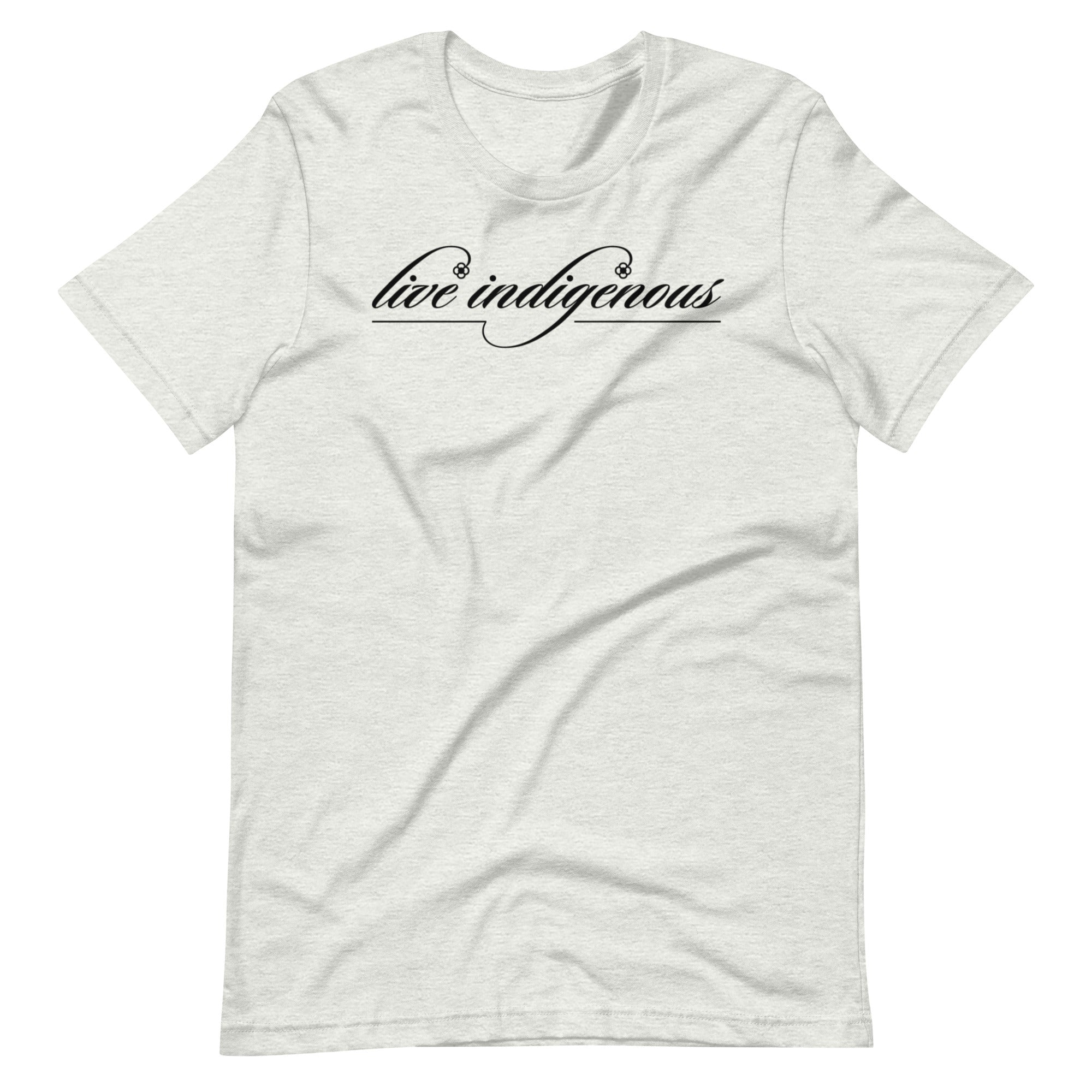 Live Indigenous Unisex t-shirt