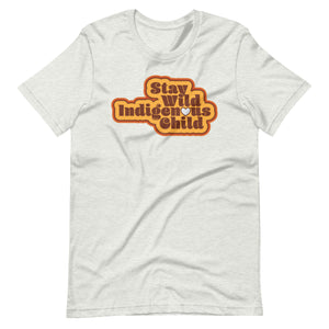 Stay Wild Indigenous Child t-shirt