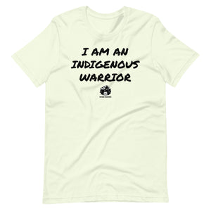 I am an Indigenous Warrior t-shirt