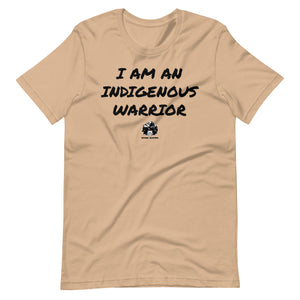 I am an Indigenous Warrior t-shirt