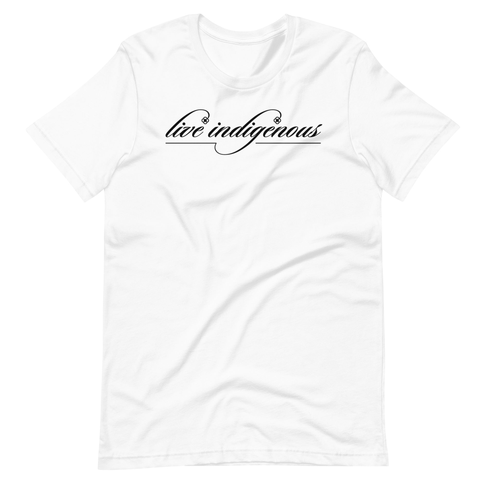 Live Indigenous Unisex t-shirt