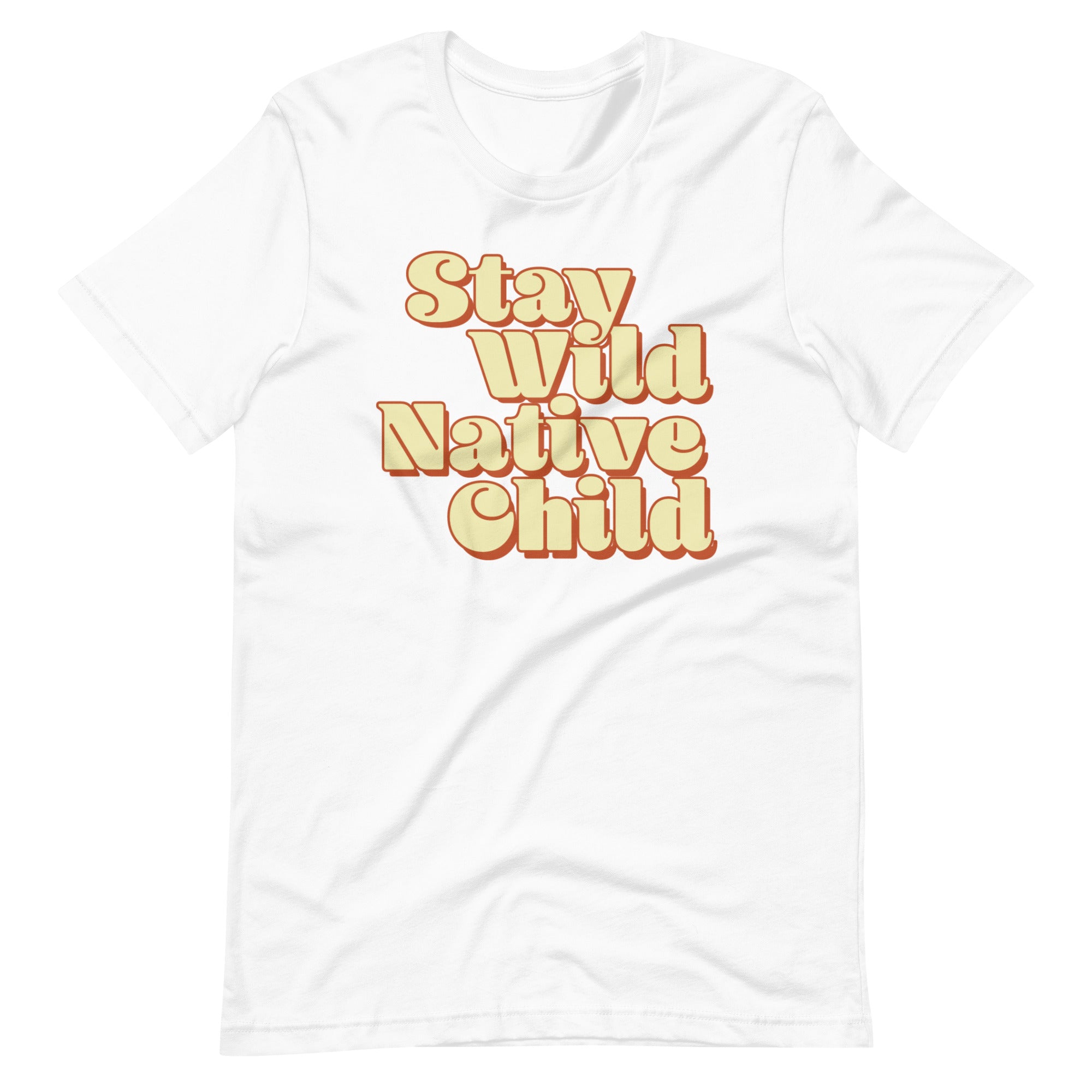 Stay Wild Native Child t-shirt